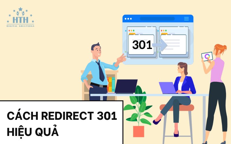 Cách Redirect 301 hiệu quả