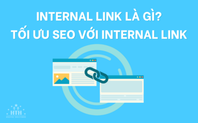 Internal Link là gì? Tối ưu SEO với Internal Link